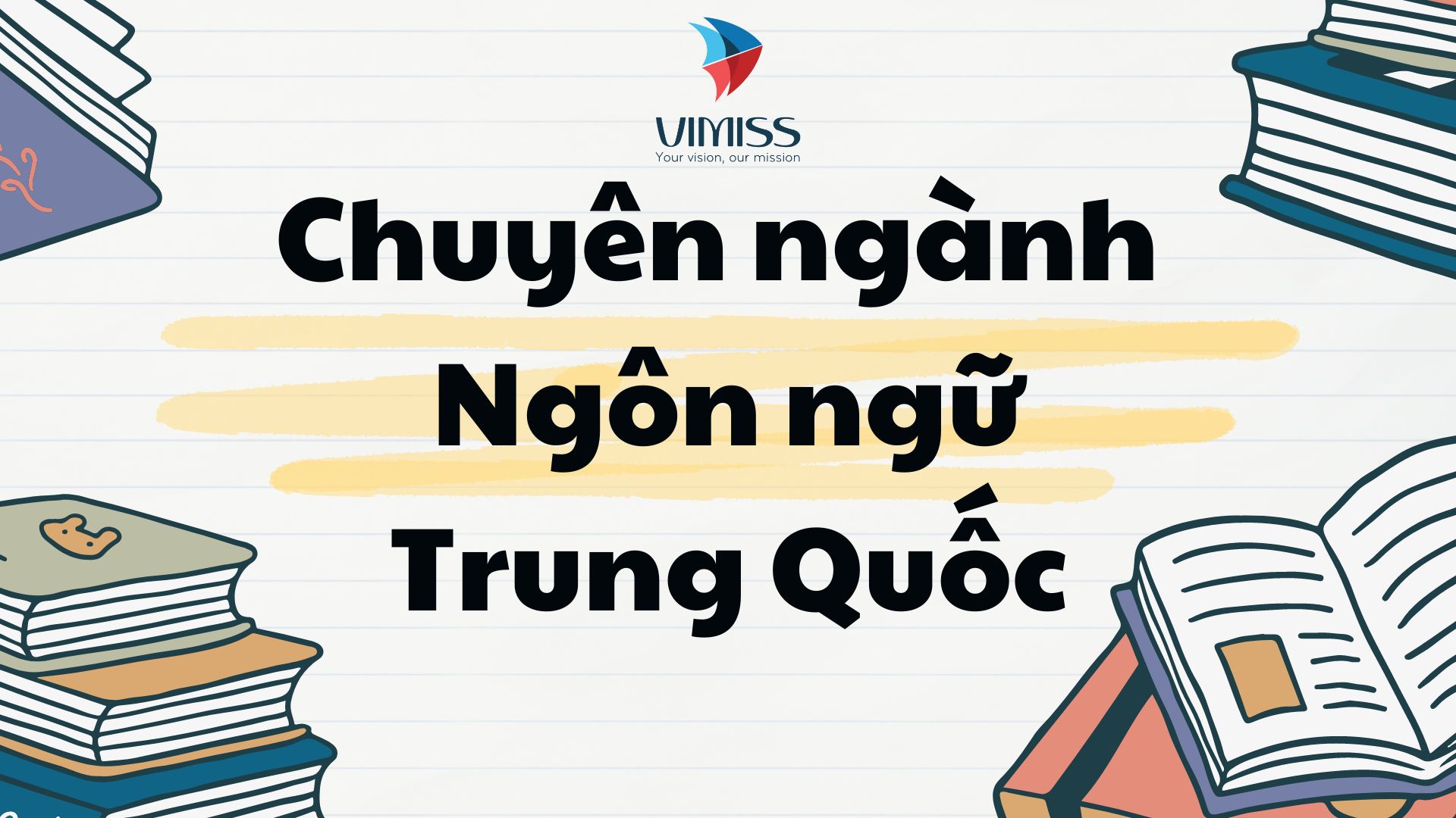 Chuyên ngành ngôn ngữ Trung Quốc – Lựa chọn Top đầu khi đi du học