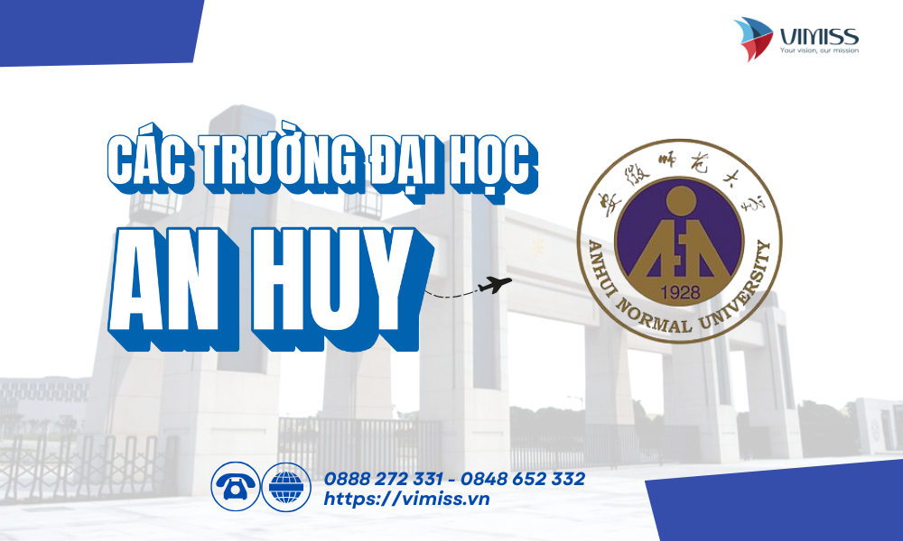 Các Trường Đại Học Ở An Huy – 安徽大学 (Trung Quốc)