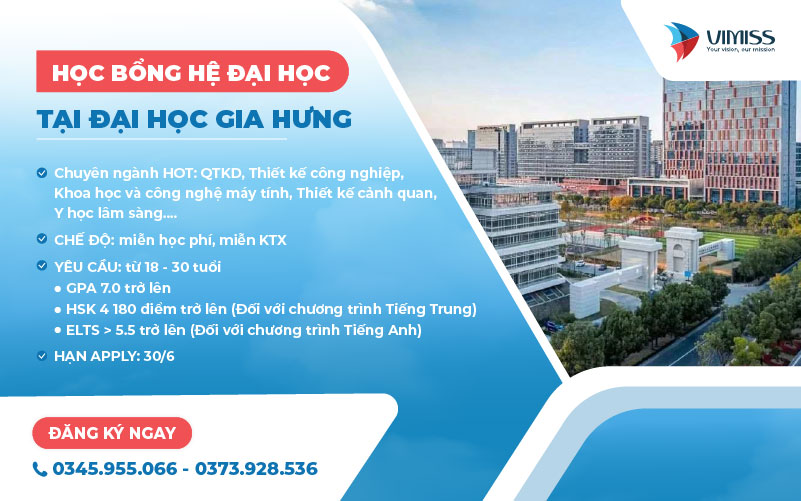 Học bổng Học viện Gia Hưng mới nhất năm 2024