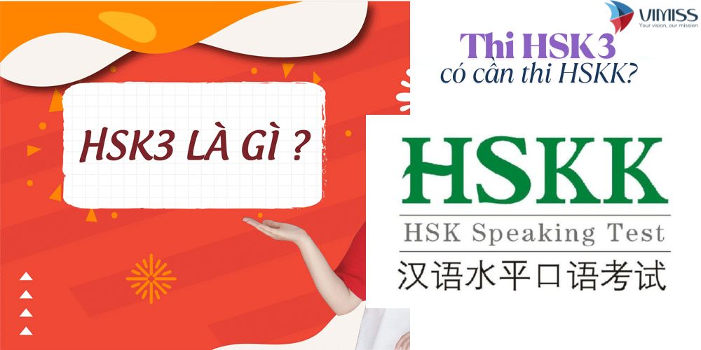 Thi HSK 3 có cần thi HSKK không? Giải đáp chi tiết quy định mới nhất