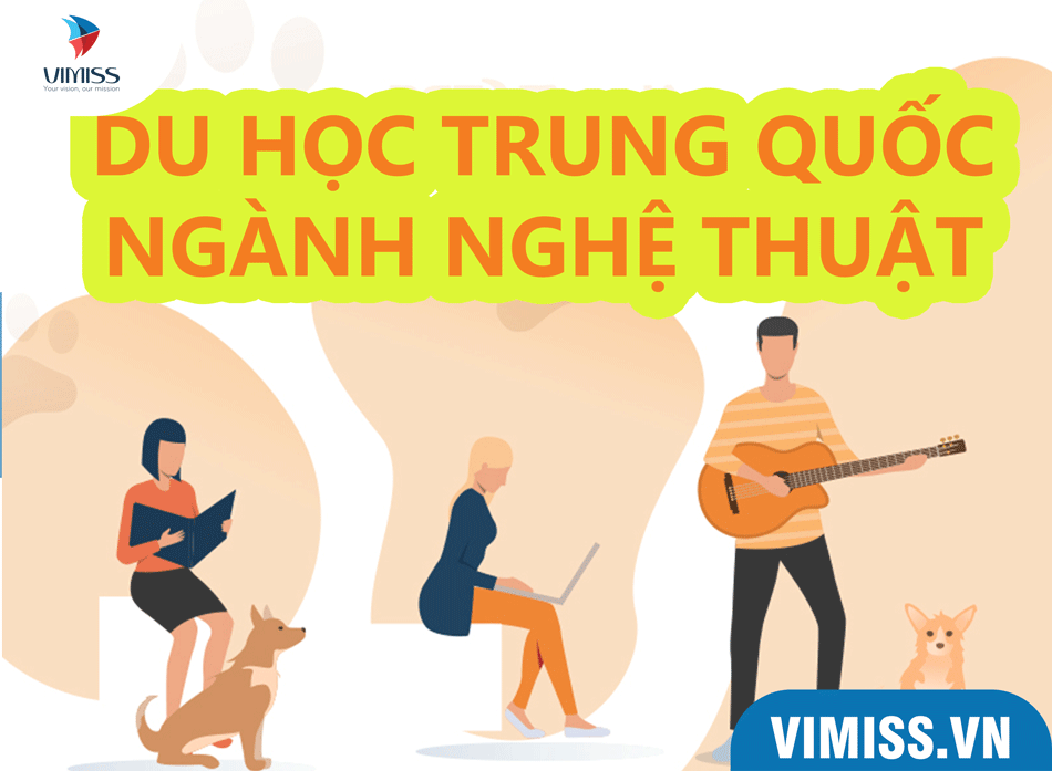 Du học Trung Quốc ngành nghệ thuật đa dạng với nhiều trường TOP