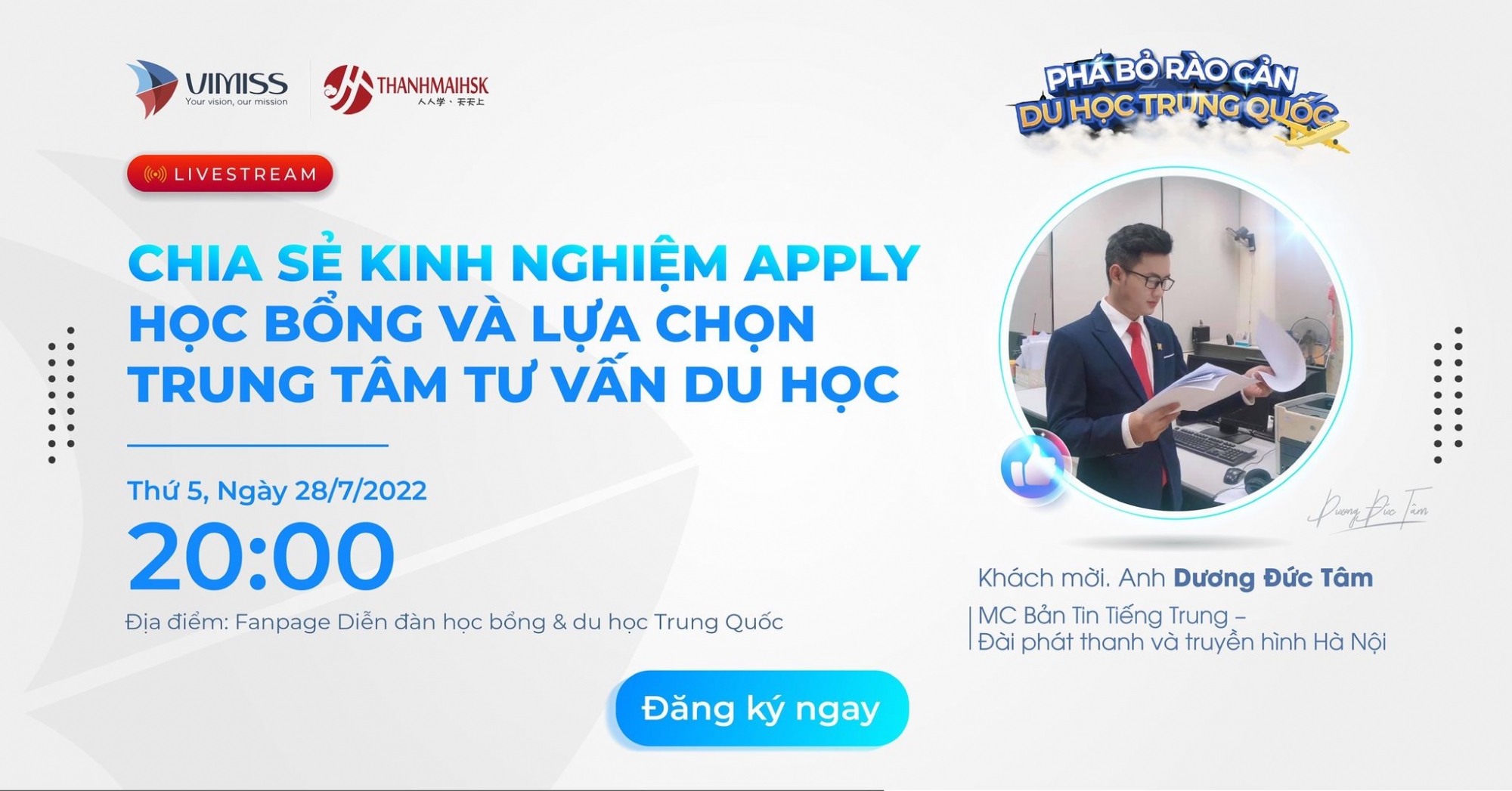 Livestream “Chia sẻ kinh nghiệm apply học bổng và lựa chọn trung tâm tư vấn du học” cùng Dương Đức Tâm