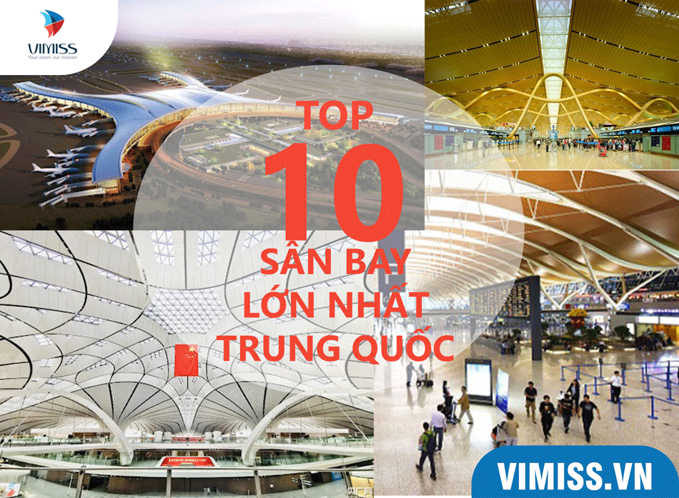 Top 10 sân bay lớn nhất Trung Quốc khiến bạn choáng ngợp